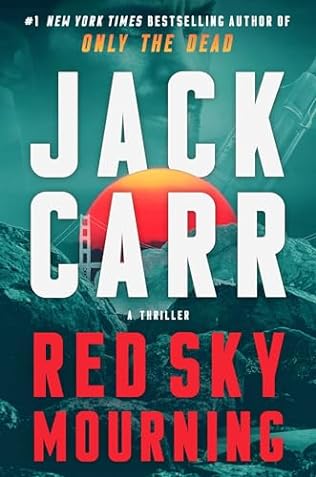 Jack Carr - Red Sky Mourning - Signed (Shot-Through Edition)