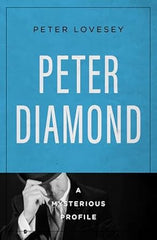 Peter Lovesey - Peter Diamond - Mysterious Profile