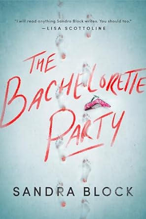 Sandra Block - The Bachelorette Party