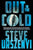 Steve Urszenyi - Out in the Cold - Signed