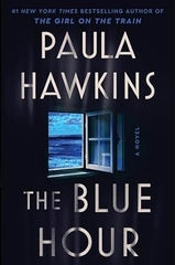 Paula Hawkins - The Blue Hour - Preorder Signed