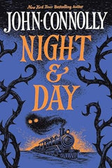 John Connolly - Night & Day - Preorder Signed Paperback