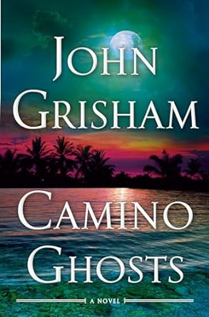 John Grisham - Camino Ghosts - Signed