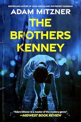 Adam Mitzner - The Brothers Kenney - Preorder Signed