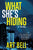 Art Bell - What She's Hiding - Preorder Signed