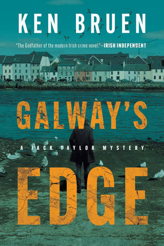 Ken Bruen - Galway's Edge