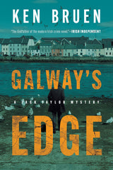 Ken Bruen - Galway's Edge