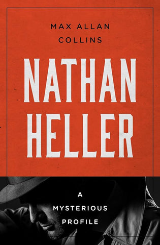 Max Allan Collins - Nathan Heller - Mysterious Profile