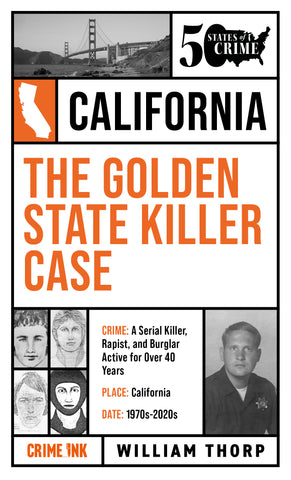 William Thorp - The Golden State Killer Case - Paperback