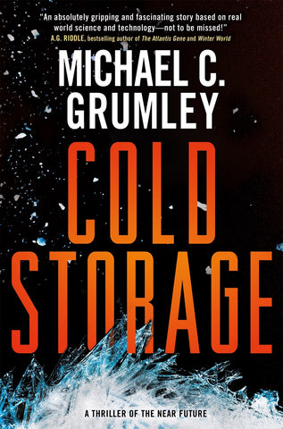 Michael C. Grumley - Cold Storage - Signed