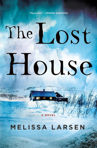 Melissa Larsen - The Lost House - Signed