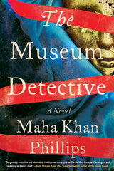 Maha Khan Phillips - The Museum Detective - Preorder Signed