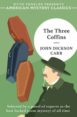 John Dickson Carr - The Three Coffins