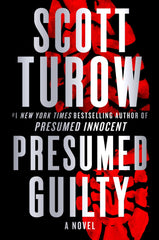 Scott Turow - Presumed Guilty - Preorder Signed