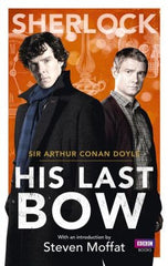 Arthur Conan Doyle - Sherlock: His Last Bow