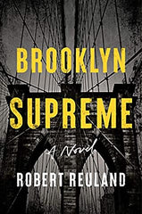 Robert Reuland - Brooklyn Supreme - Signed