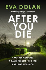 Eva Dolan - After You Die