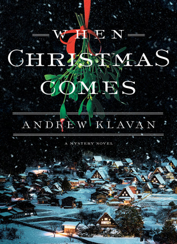 Andrew Klavan - When Christmas Comes - Signed