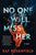 Kat Rosenfield - No One Will Miss Her - Signed